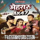 Mehraru Vs AK 47 (Deepak Tiwari, Shivani Singh)