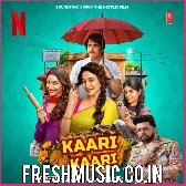 Kaari Kaari (Neelkamal Singh)