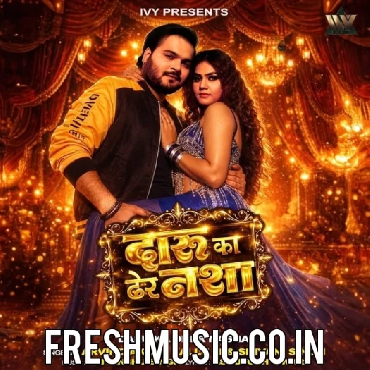 Daru Ka Dher Nasha (Arvind Akela Kallu, Shivani Singh)
