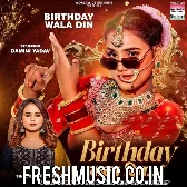 Birthday Wala Din