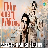 Etna Na Mujhse Tu Pyaar Remix Dj Suraj Chakia