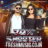 70 Percent Shooter Band Hau Tihar Me